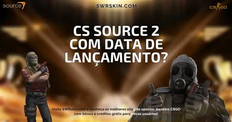 Counter Strike Source Lan Amento Para Confirmado