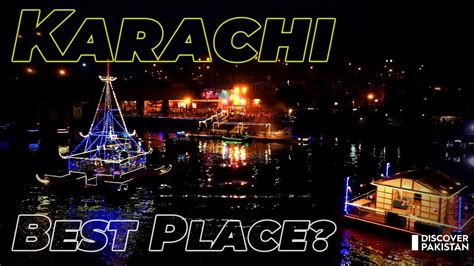 Best Place To Visit In Karachi Food Fun And Entertainment Discover