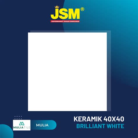 Jual Mulia Tile Keramik Lantai Brilliant White Putih Glossy X