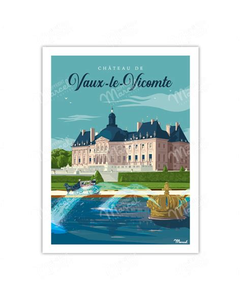 Poster Castle Of Vaux Le Vicomte Marcel Travel Posters Size X Cm