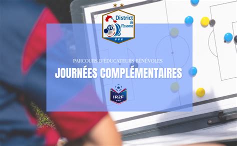 JOURNEES COMPLEMENTAIRES DF COACH JEUNES ET SENIORS DISTRICT DE L