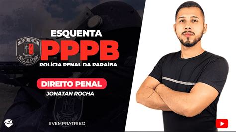 Esquenta Edital Pppb Direito Penal O Que Poder Vir Em Lep Prof