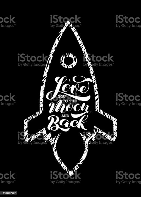 I Love You To The Moon And Back Brush Lettering Vector Illustration For Card Stock Illustration