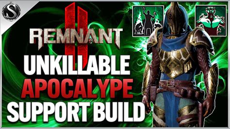 Remnant Insane Unkillable Support Build For Apocalypse Bosses Youtube