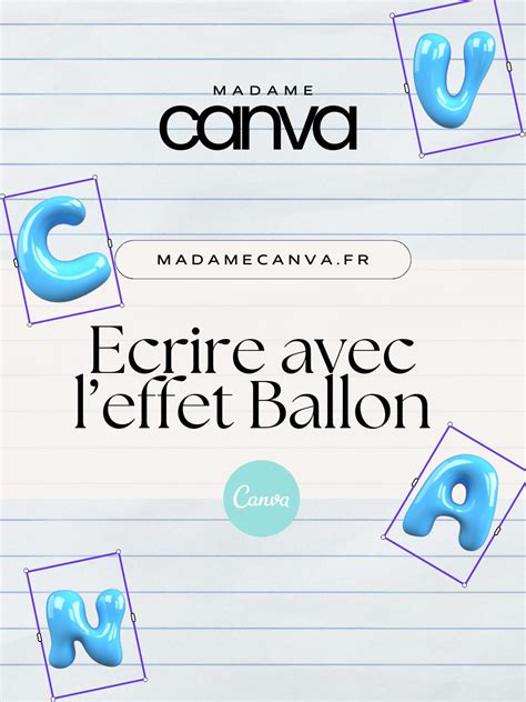 Comment Crire Avec Un Effet De Texte Ballon Sur Canva