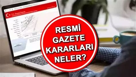 Bug Nk Resmi Gazete Kararlar Ocak Resmi Gazete Atama