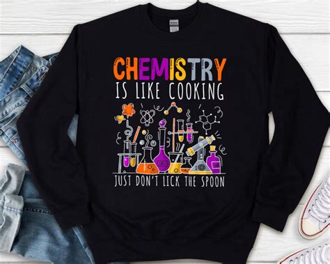 Funny Nerd Chemist Chemistry Is Like Cooking Science Nl Buy T Shirt