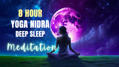 8 Hour Yoga Nidra Meditation For Restful Deep Sleep With Ambient Water