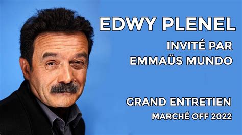 Edwy Plenel Mediapart Au March Off Youtube