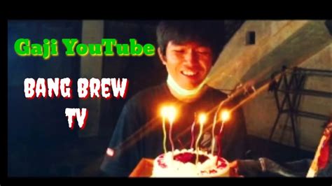 Gaji Youtube Bang Brew Tv Terbaru Dari Youtube Youtube