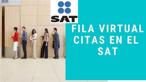 Como Sacar CITA En El SAT Fila Virtual Acceso Cuando No Hay Citas