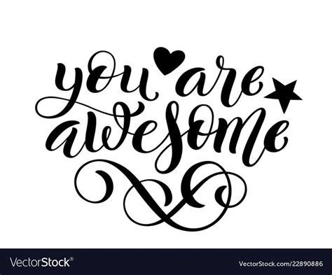 You Are Awesome Hand Written Lettering Vector Image On Vectorstock