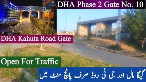 Dha Phase Kahuta Road Gate Dha Phase Islamabad Giga Mall Dha