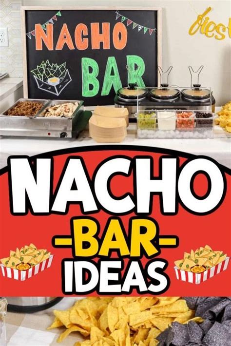 Nacho Bar Ideas Recipe In 2024 Nacho Bar Nacho Bar Toppings Nacho Bar Party