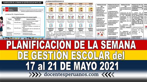 PlanificaciÓn De La Semana De GestiÓn Escolar Del 17 Al 21 De Mayo 2021