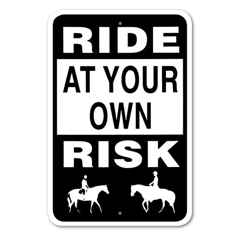 Ride at Your Own Risk-Sign – Smart Horse Gear