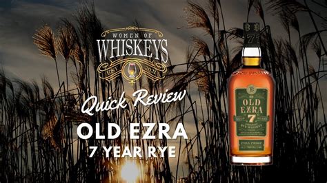 Old Ezra Rye Whiskey Review In Minutes Or Less Youtube