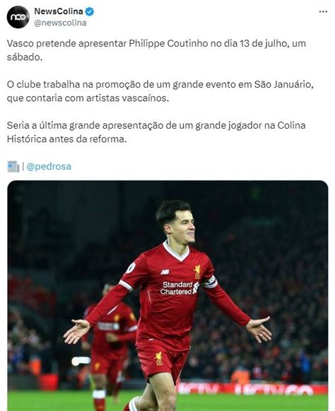 Acertado O Vasco Philippe Coutinho J Tem Data De Estreia