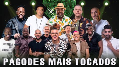 Pagode As Mais Tocadas Ferrugem E Suel Dilsinho Tiee Menos É Mais