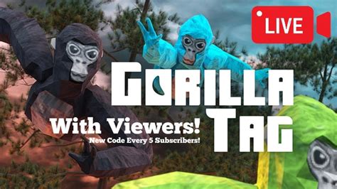 Gorilla Tag Live With Viewers Donate In Description Youtube