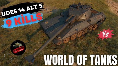 Udes 14 Alt 5 Witness 9 Epic Tank Kills 🏆 World Of Tanks Wot