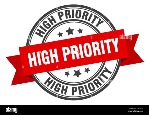 High Priority Label High Priorityround Band Sign High Priority Stamp