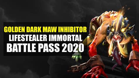 Golden Dark Maw Inhibitor Lifestealer Immortal Immortal Treasure