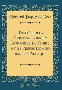 Biblio Trait Sur La Peinture Pour En Apprendre La Teorie Et Se