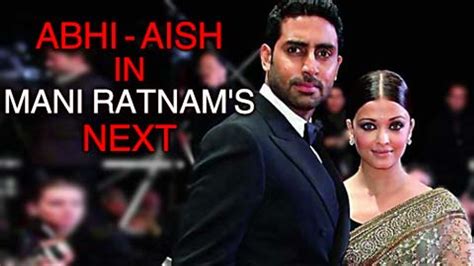 Aishwarya Rai Bachchan And Abhishek Bachchan To Star In Mani Ratnam