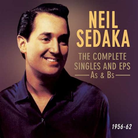 Neil Sedaka The Complete Singles And EPs As Bs 2 CDs Jpc