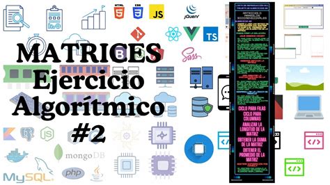 Matrices Ejercicio Algor Tmico An Lisis Construcci N