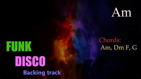 Funk Disco Backing Track Groovy Am Bpm Youtube