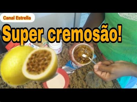 Geladinho De Maracuj Super Cremoso E F Cil De Fazer Maracuja Youtube