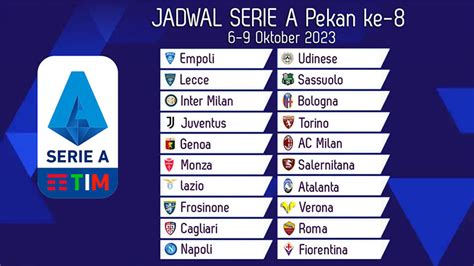 Jadwal Liga Italia 2023 2024 Pekan Ke 8 Inter Jamu Bologna Juve