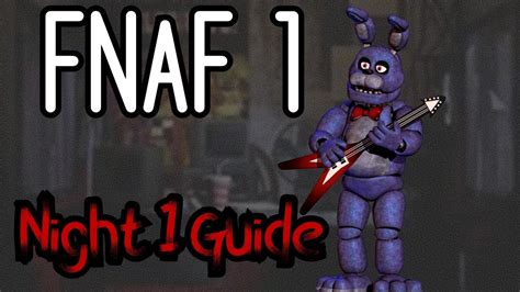 Fnaf Guide~ How To Beat Night 1 Of Fnaf 1 No Comentary Youtube