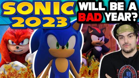 Will 2023 Be A BAD Year For Sonic The Hedgehog YouTube