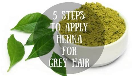 Steps To Apply Henna For Grey Hair