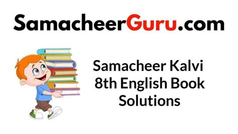 Samacheer Kalvi Th English Guide Book Back Answers Solutions