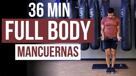 Rutina Intensa Full Body De 30 Minutos Con Mancuernas En Casa