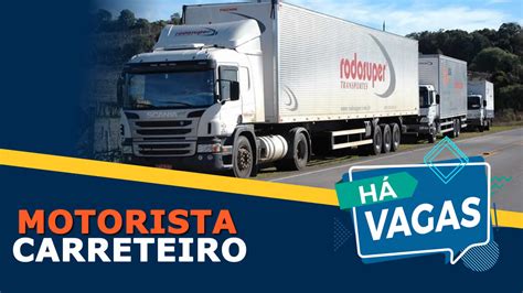 Rodo Super Abre Vagas Para Motorista