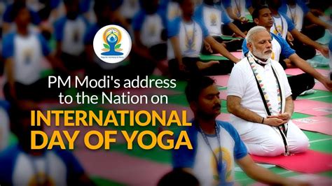 Pm Modi S Address To The Nation Yoga Session On International Day Of