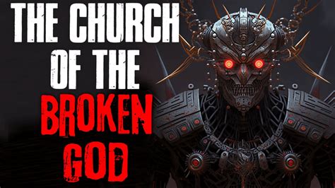 The Church Of The Broken God Scp Tales Youtube