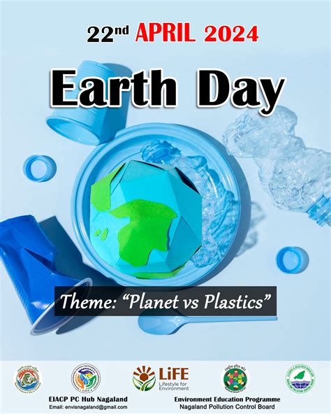 Earth Day 22 April 2024 Poster Nagaland Pollution Control Board