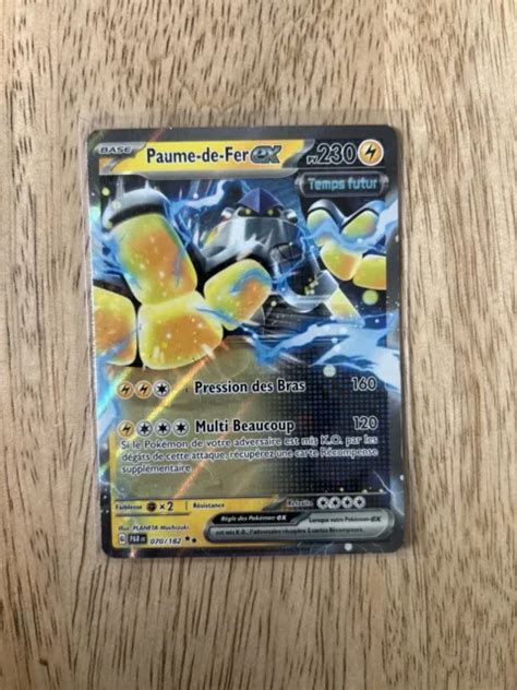 CARTE POKÉMON PAUME DE Fer EX EV4 Faille Paradoxe 070 182 Neuf