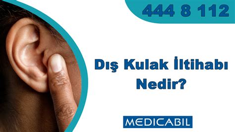 Blog D Kulak Ltihab Nedir