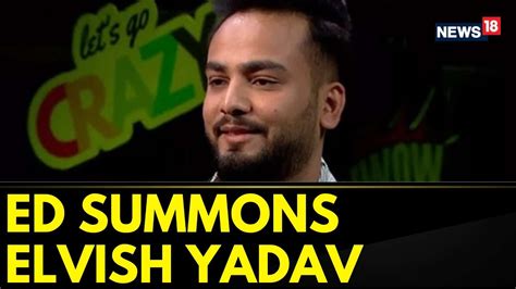 Elvish Yadav News Updates Ed Summons Youtuber Elvish Yadav In Snake