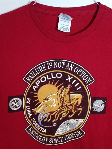 Nasa Apollo 13 Kennedy Space Center Failure Is Not An Option T Shirt