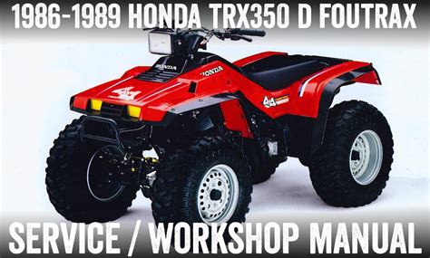 1986 1989 Honda Trx 350 Trx350d Fourtrax Foreman 4x4 Atv Quad Manual