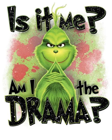 Is It Me Am I The Drama Transfer Grinch Transfer Grinch Rtp Etsy Uk