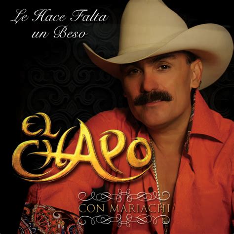 El Chapo De Sinaloa Mejores Canciones Discograf A Letras